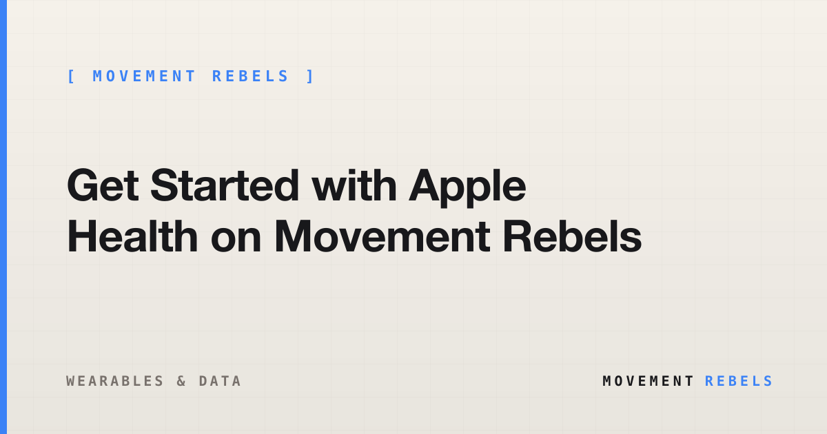 Get Started with Apple Health on Movement Rebels | Movement Rebels guide