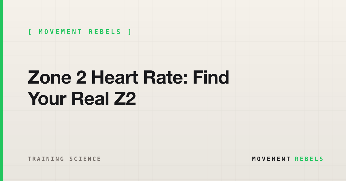 Zone 2 Heart Rate: Find Your Real Z2 | Movement Rebels guide